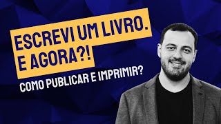 Escrevi um livro e agora Por que Publicar [upl. by Hgielac]