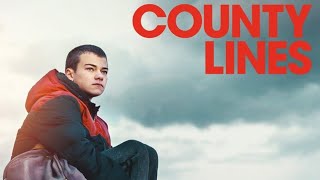 Official Trailer  COUNTY LINES 2019 Conrad Khan Harris Dickinson Ashley Madekwe [upl. by Velvet]