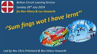 Bolton Circuit Leaving Service for Rev Hilary amp Les Howarth   Sum fings wot I have lernt [upl. by Avruch]