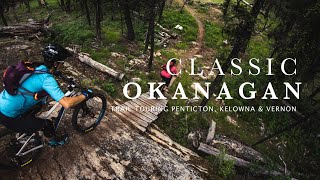 Penticton Kelowna amp Vernon  Classic Okanagan [upl. by Westberg]