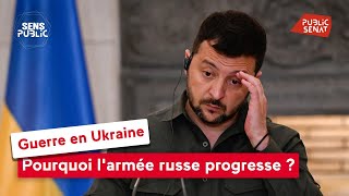 Guerre en Ukraine  pourquoi larmée russe progresse [upl. by Winters]