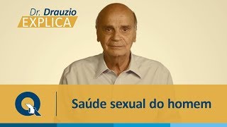 Dr Drauzio Varella explica tudo sobre a saúde sexual do homem [upl. by Farika646]