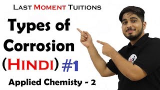 Types of Corrosion Part 1  Engineering Chemistry 2 in Hindi [upl. by Senoj]