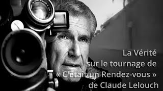 La Vérité sur le tournage de « Cétait un Rendezvous » de Claude Lelouch [upl. by Adamina485]