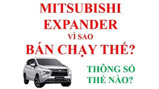 MITSUBISHI EXPANDER VÌ SAO BÁN CHẠY THẾ THÔNG SỐ THẾ NÀO [upl. by Alleunamme]