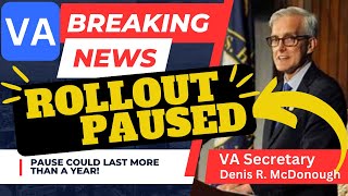 VA PAUSES ENTIRE ROLLOUT va disability benefits veterans [upl. by Claudell553]