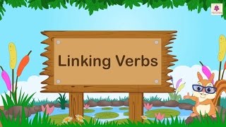 Linking Verbs For Kids  English Grammar  Grade 2  Periwinkle [upl. by Egidius854]