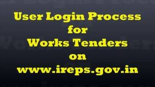 How to Login into IREPS Application as a VendorBidder for Works Tenders [upl. by Annoeik52]