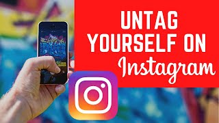 How to untag yourself on Instagram How To Remove Yourself from Tagged Posts on Instagram [upl. by Eirret914]