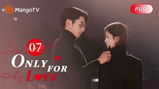 【ENG SUB】EP07 Bai Lus Cheesy Pickup Lines for Dylan Wang  Only For Love  MangoTV English [upl. by Anderea]