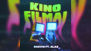 RADVIS  KINO FILMAI ft ALAS [upl. by Spears32]