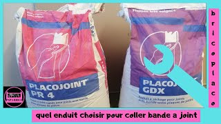 QUEL ENDUIT CHOISIR POUR COLLER BANDE PLACO [upl. by Jesh]