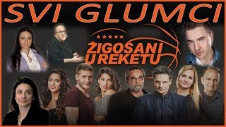 ŽIGOSANI U REKETU  SVI GLUMCI I ULOGE U SERIJI [upl. by Esilegna]