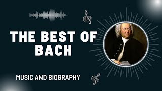 The Best of Bach [upl. by Buskus]