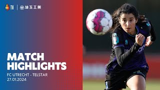 Highlights FC Utrecht  Telstar  Azerion Vrouwen Eredivisie  20232024 [upl. by Attenweiler344]