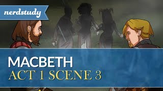 Macbeth Summary Act 1 Scene 3  Nerdstudy [upl. by Spooner]