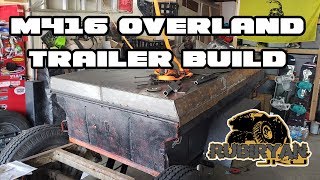 M416 Overland Trailer Build  Part 1 [upl. by Arikahc]