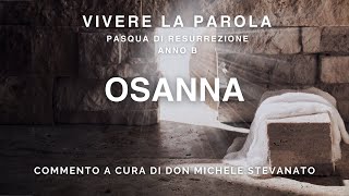 Vivere la Parola  Pasqua di resurrezione  Anno B [upl. by Karisa]