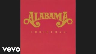 Alabama  Christmas In Dixie Official Audio [upl. by Nered]