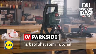 Du packst das Farbsprühsystem Tutorial  Lidl Parkside [upl. by Lotsirhc]