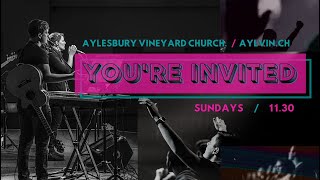 Sunday Service 19th November 2023 – Aylesbury Vineyard Church [upl. by Novy]