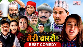 Nepali Comedy Serial Meri Bassai  Best Comedy Episode  Bhatbhate Maila Riyasha Dahal Hurhur [upl. by Okiram]