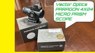 【ベクターオプティクス】Vector Optics PARAGON 4X24 MICRO PRISM SCOPE【パラゴン】キャリポス 1x30と比較 [upl. by Atnuahc]