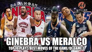 GINEBRA VS MERALCO TOP 10 PLAYZBEST MOVEZ OF THE GAMEHIGHLIGHTSQFG3 viralvideo pbaupdates nsd [upl. by Bakemeier340]