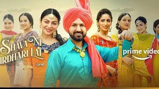 Shava ni girdhari lal full movie latest punjabi movie 2022 punjabinewmovies [upl. by Aidekal]