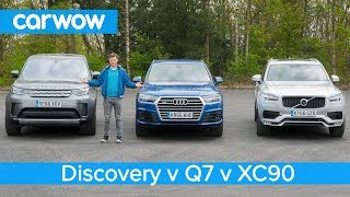 Volvo XC90 vs Audi Q7 vs Land Rover Discovery 2018  whats the best seven seat SUV  Head2Head [upl. by Woodman232]