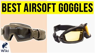 10 Best Airsoft Goggles 2020 [upl. by Mchugh405]