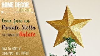 Puntale Stella per lalbero di Natale con Sizzix Big Shot  Christmas Tree Topper [upl. by Suciram]