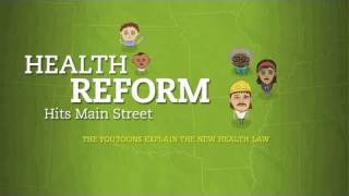 Health Reform Hits Main Street [upl. by Assilem]