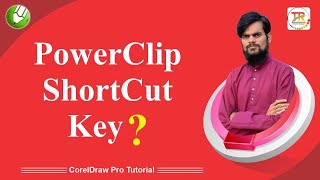 What is PowerClip shortcut key in CorelDraw  trbhadurpur [upl. by Rhynd]