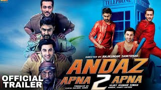 Andaz Apna Apna 2  Official Trailer  Ranbeer Kapoor Salman Khan Amir Khan  Rajkumar Santoshi [upl. by Olivann]