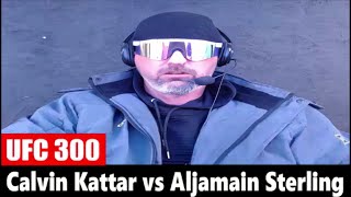 UFC 300 Calvin Kattar vs Aljamain Sterling PREDICTION [upl. by Hennessy]