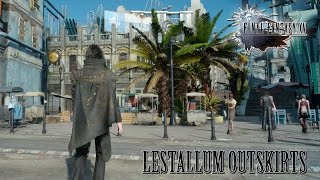 FINAL FANTASY XV OST Lestallum Theme  Outskirts [upl. by Also]