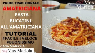 BUCATINI ALL’AMATRICIANA DI CasaMariola  TUTORIAL STEP BY STEP  Ricetta di Chef Max Mariola [upl. by Helbonna]