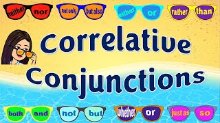 Correlative Conjunctions  English Grammar  Teacher Beth Class TV [upl. by Pinsky]