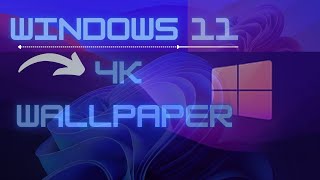 windows 11 4k wallpaper [upl. by Jo-Ann]