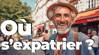 FRANÇAIS VIVANT À LETRANGER dans quel pays sexpatrier  expatriation [upl. by Enneyehc]