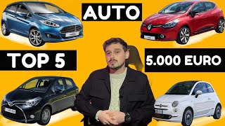 LE AUTO MIGLIORI SOTTO I 5000 EURO [upl. by Hoban]