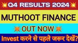 Muthoot Finance Q4 Results 2024 🔴 Muthoot Finance Results 🔴 Muthoot Finance Share Latest News [upl. by Ennahgiel]