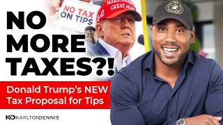 Breaking Down Trumps New Tax Proposal for Tips [upl. by Azilem]