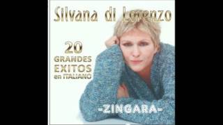 SILVANA DI LORENZO Zingara [upl. by Fernandez596]