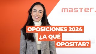 OPOSICIONES 2024 🤨 ¿Dudas qué oposición elegir ✅ Resolvemos todas tus dudas [upl. by Eifos]