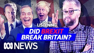 Who Broke Britain Part 2 Brexit  If You’re Listening [upl. by Nysilla]