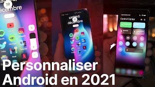 Personnaliser son téléphone ANDROID en 2021 [upl. by Ardnasella653]