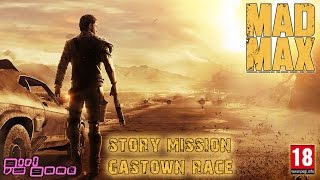 Mission Gastown Race  Mad Max  PS4 [upl. by Fatimah385]