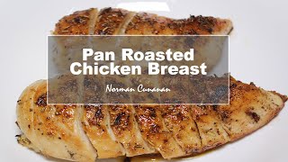 PAN ROASTED CHICKEN BREAST  GORDON RAMSAY STYLE  RECIPE  42 [upl. by Suqram322]